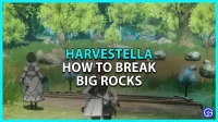 Harvestella: how to break big rocks