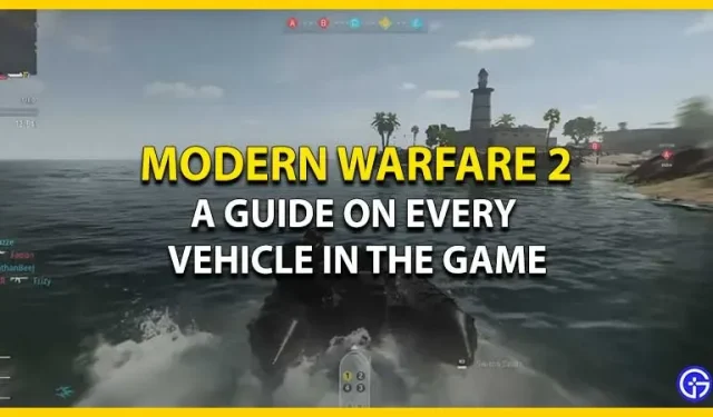 Todos os veículos em Call of Duty Modern Warfare 2 [explicado]