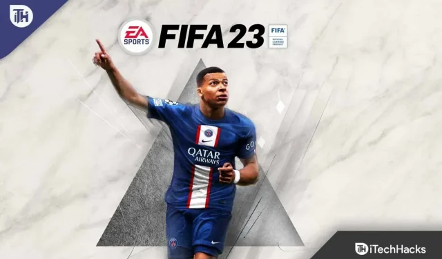 How to Fix FIFA 23 High Ping Issue on PC, PS4, PS5