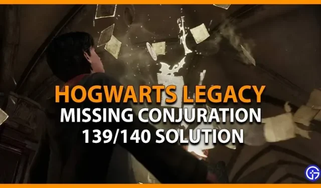 Hogwarts Legacy Missing Conjuration 139/140 Beslut
