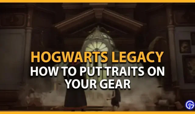 Dziedzictwo Hogwartu: jak umieszczać cechy na wyposażeniu