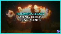 Hogwarts Legacy Tiered Talent List: Bästa talangerna