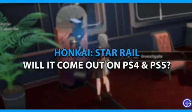 Honkai Star Train sortira-t-il sur PS4 et PS5 ?