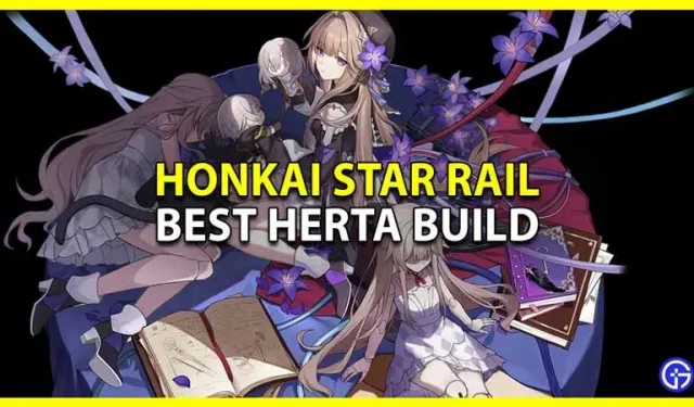 In Honkai Star Rail, dem großartigsten Herta-Build (Relikte, Kegel und mehr)