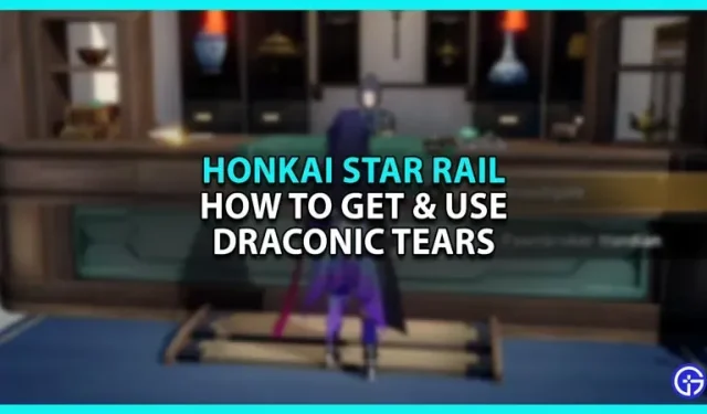 Como obter e usar Honkai Star Rail Draconic Tears