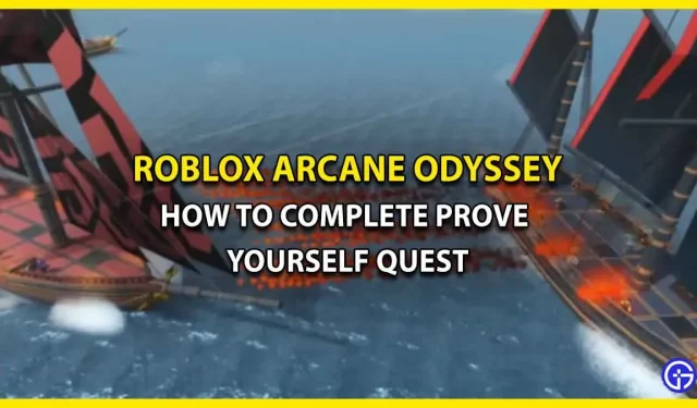 Mettiti alla prova quest in Arcane Odyssey: come completare