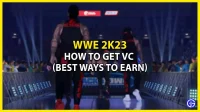 WWE 2K23 でベンチャーキャピタルを入手する方法 (稼ぐための最良の方法)