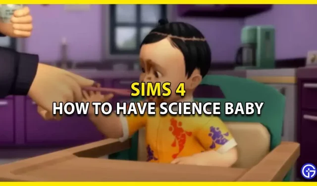 Sims 4에서 과학자 아기를 갖는 방법(단계별 가이드)