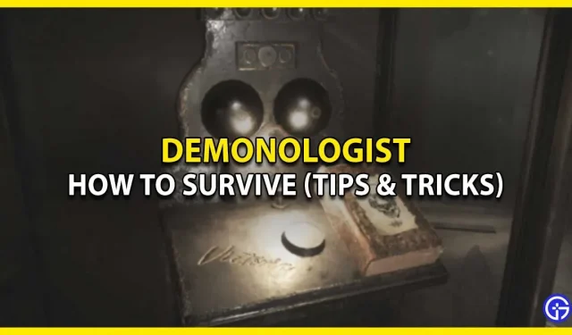 Cómo sobrevivir al Demonólogo (Guía para principiantes)