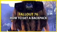 Reppu Fallout 76:ssa: kuinka saada se (tavallinen ja pieni)