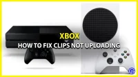 Fixed an issue that caused Xbox clips to not load (delete old files, reset and more)