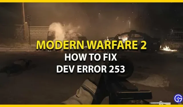 Jak naprawić błąd programisty Call of Duty Modern Warfare 2 253
