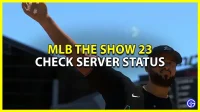 Er serverne til MLB The Show 23 nede?