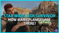 スター・ウォーズ ジェダイ・サバイバー: 惑星はいくつありますか?