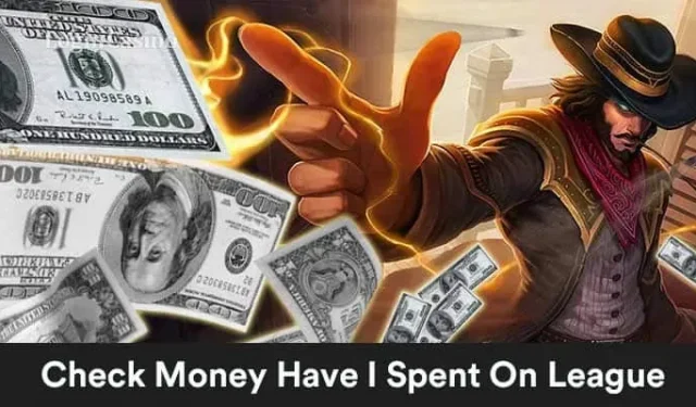 How much money did I spend on League Of Legends