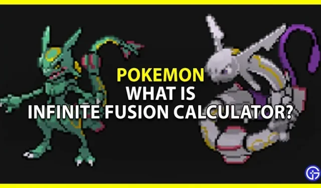 Wat is Pokemon Infinite Fusion Calculator?