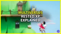 MultiVersus: Rested XP System Explained
