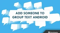 How to Add Someone to Group Text on Android 2022