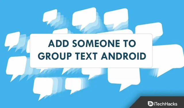 Jak dodać kogoś do tekstu grupowego na Androidzie 2022