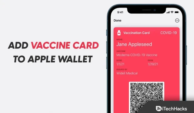 Hur man lägger till ett COVID-19-vaccinkort i Apple Wallet