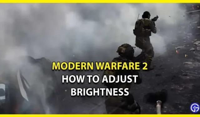 COD Modern Warfare 2: kuidas heledust suurendada või vähendada