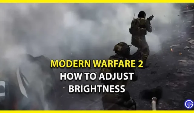 COD Modern Warfare 2: how to increase or decrease brightness