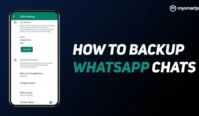 Backup de bate-papo do WhatsApp: como fazer backup de mensagens do WhatsApp no ​​celular Android e iPhone