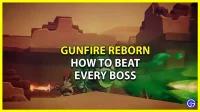 Gunfire Reborn: How to Defeat Each Boss (Boss Guide)