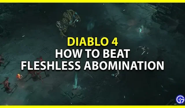 Sådan besejrer du den ulegemelige vederstyggelighed i Diablo 4