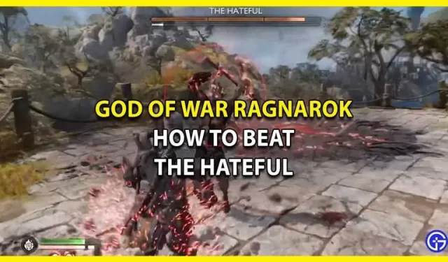 God Of War Ragnarok: Wie man die Hasserfüllten besiegt