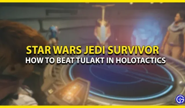 Cómo ganar el juego Jedi Survivor Holotactics Mini-Tulakt