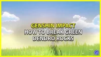 Genshin Impact: How to Break the Green Cliffs of Dendro in Sumeru