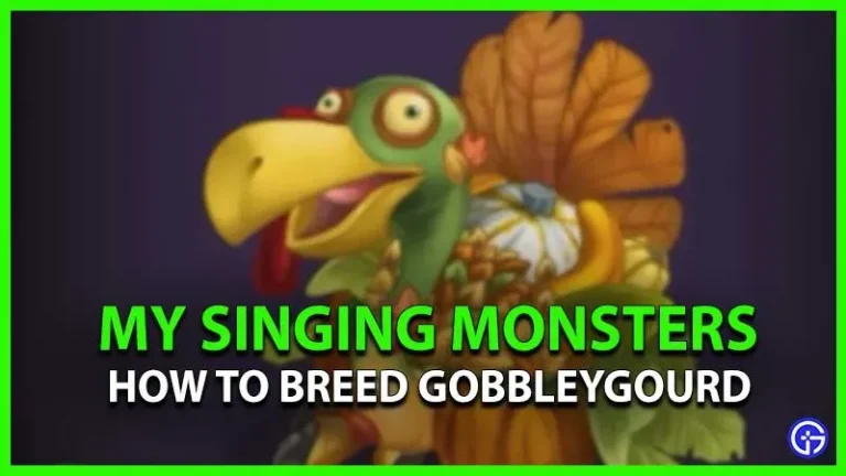 My Singing Monsters: Gobbleygourd Breeding Instructions (Explained)