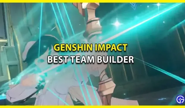 Genshin Impact Party Builder: mejores campamentos y construcciones de equipo