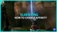 Cómo cambiar la afinidad en Elden Ring (explicado)