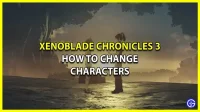 Xenoblade Chronicles 3: Como mudar de personagem