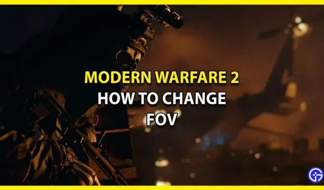 FOV Modern Warfare 2: como alterá-lo e as melhores configurações em 2022 (beta)
