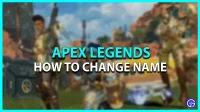 Apex Legends: How to Change Name (PC, Consoles, Mobile)