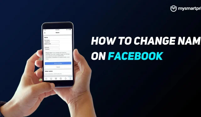 Jak změnit své jméno na Facebooku: Průvodce krok za krokem k aktualizaci jména nebo uživatelského jména na Facebooku