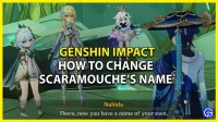Як змінити ім’я Скарамуша в Genshin Impact
