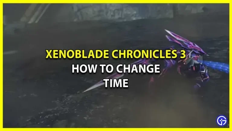 Xenoblade Chronicles 3: How to change the time