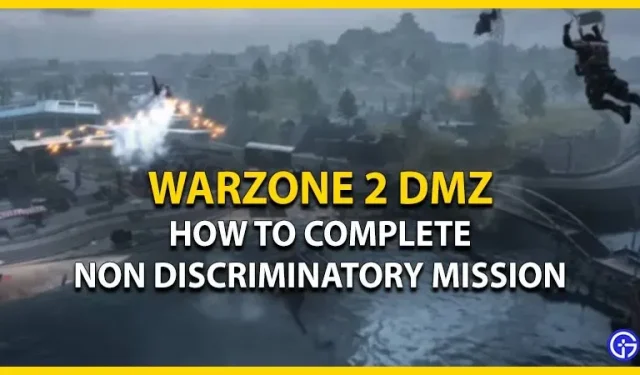 Come completare una missione DMZ non discriminatoria in Warzone 2 (MW2)