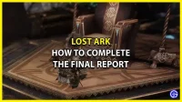 Průvodce úkolem Lost Ark: The Last Report – kde ho najdu?