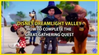 How to complete the Grand Gathering quest in Disney Dreamlight Valley