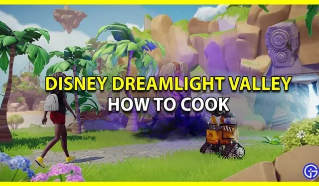 Disney Dreamlight Valley: kā gatavot