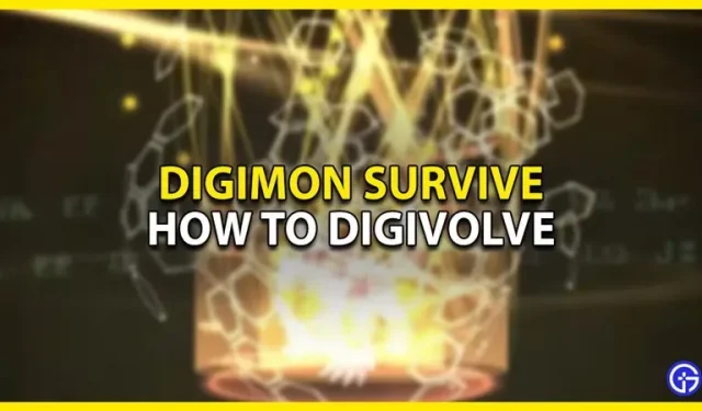 Digimon Survive : comment digivolver (guide de digivolvution)