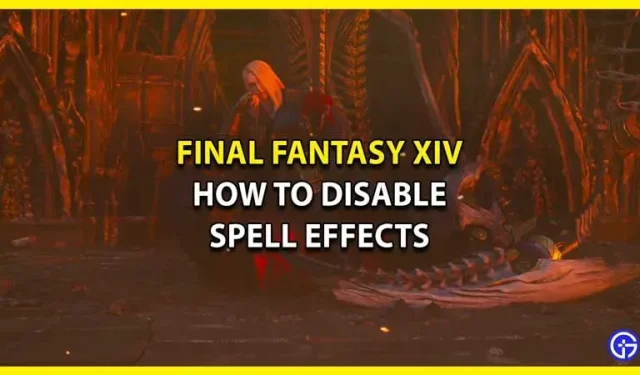 FFXIV : Comment désactiver les effets des sorts