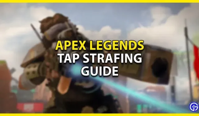 Apex Legends strafe guide