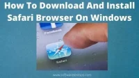 Cómo descargar e instalar el navegador Safari en Windows