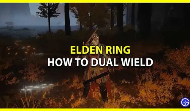 Como usar Dual Wield em Elden Ring